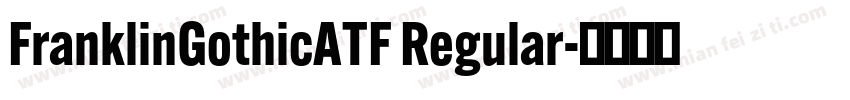 FranklinGothicATF Regular字体转换